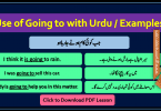 Going to with Urdu Translation examples sentences of daily use for practice. Use of going to in Urdu / Hindi, Will vs Going to,  English Grammar Lessons in Urdu, English Grammar PDF