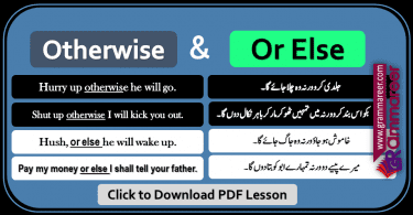 Otherwise and Or else with Urdu Examples sentences